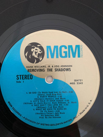 Hank Williams Jr. And Lois Johnson (2) : Removing The Shadow (LP, Album)