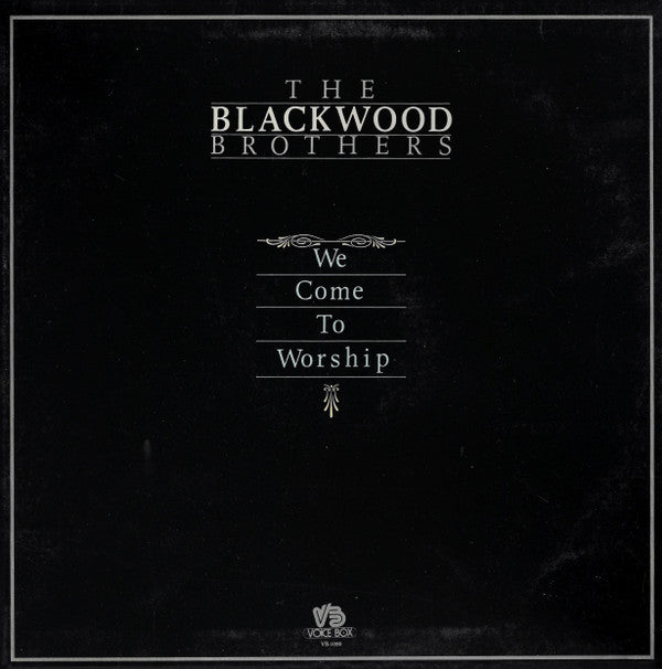 The Blackwood Brothers* : We Come To Worship (LP, Album)