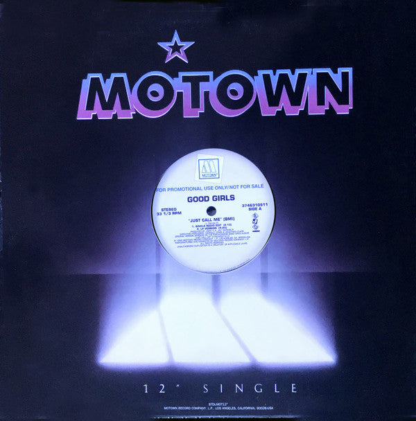 The Good Girls : Just Call Me (12", Promo)