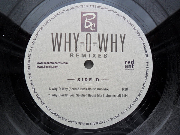 B.C. (7) : Why-O-Why (Remixes) (2x12", Promo)