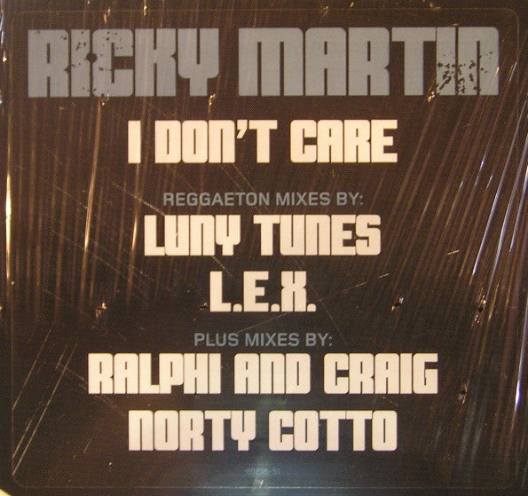 Ricky Martin : I Don't Care (Reggaeton Mixes) (12")