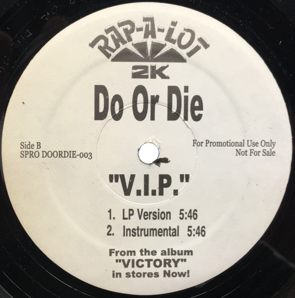 Do Or Die : V.I.P (12", Promo)