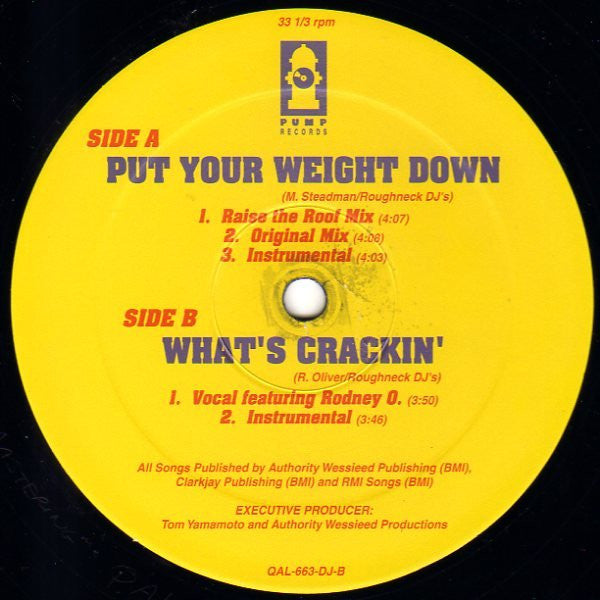 Roughneck DJ's : Put Your Weight Down (12")