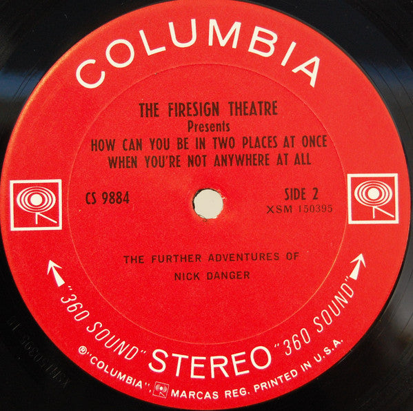 The Firesign Theatre : How Can You Be In Two Places At Once When You're Not Anywhere At All (LP, Ter)