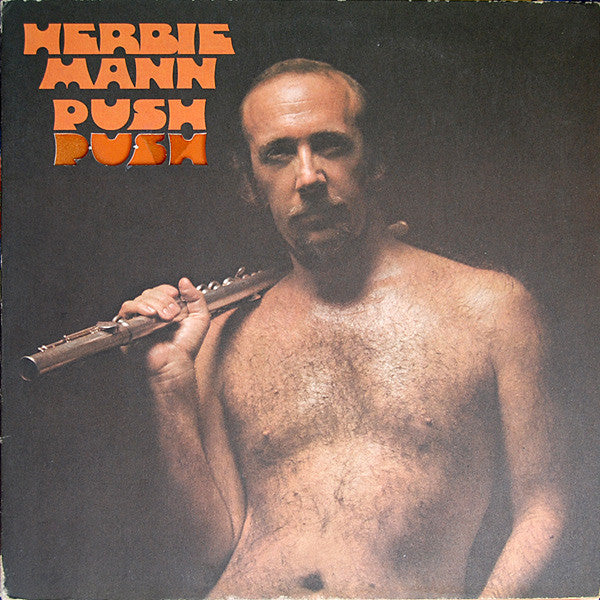 Herbie Mann : Push Push (LP, Album, Club, PR,)