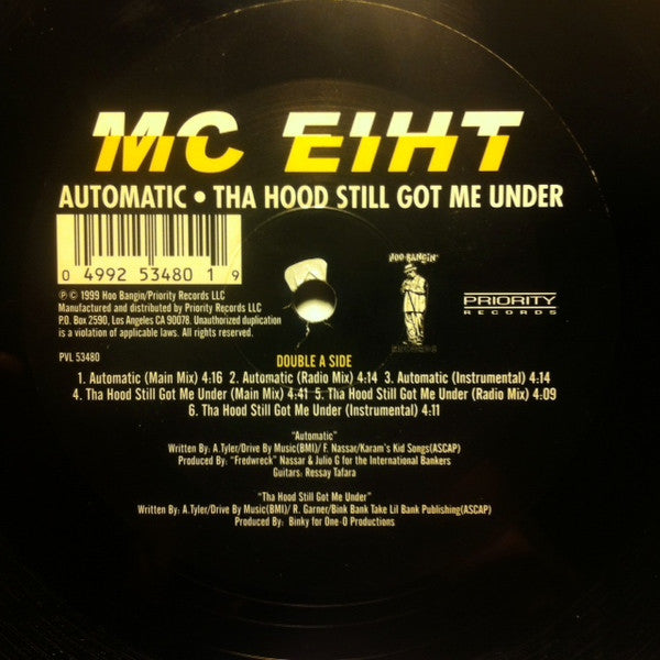 MC Eiht : Automatic / Tha Hood Still Got Me Under (12", M/Print)