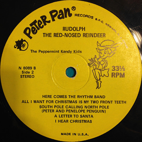 The Peppermint Kandy Kids : Rudolph The Red Nosed Reindeer (LP, Album)