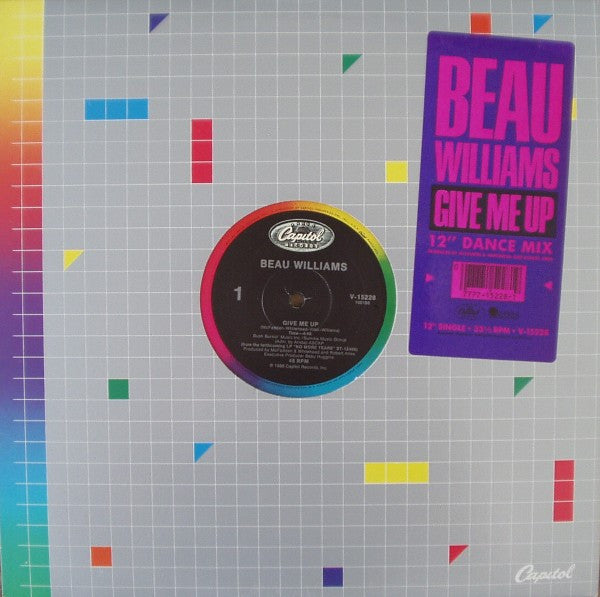 Beau Williams : Give Me Up (12" Dance Mix) (12", Single)