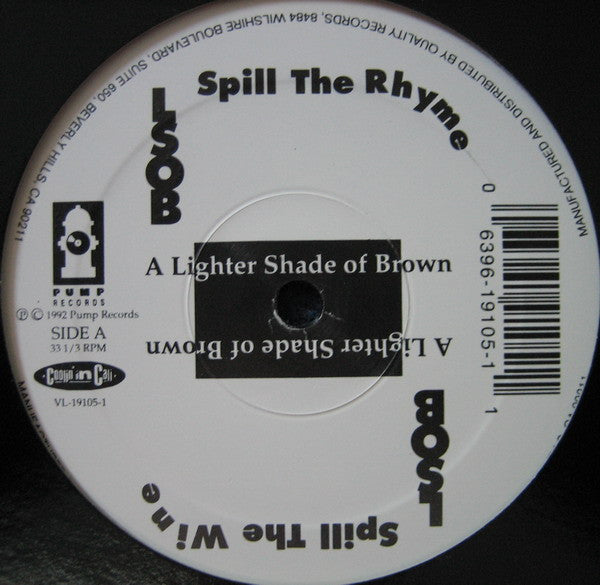 A Lighter Shade Of Brown* : Spill The Rhyme (12")