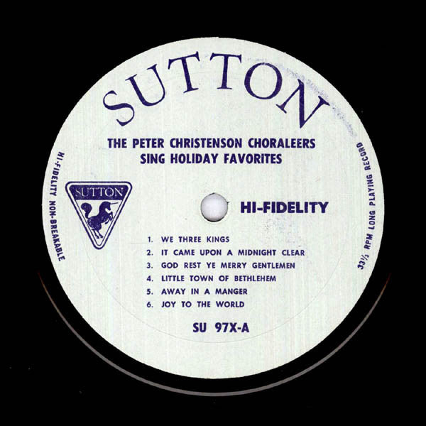 The Peter Christianson Choraleers : The Peter Christianson Choraleers Sing Holiday Favorites (LP, Album, Mono)