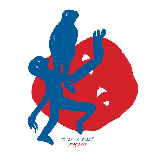 Peter J. Brant : Façades (LP)