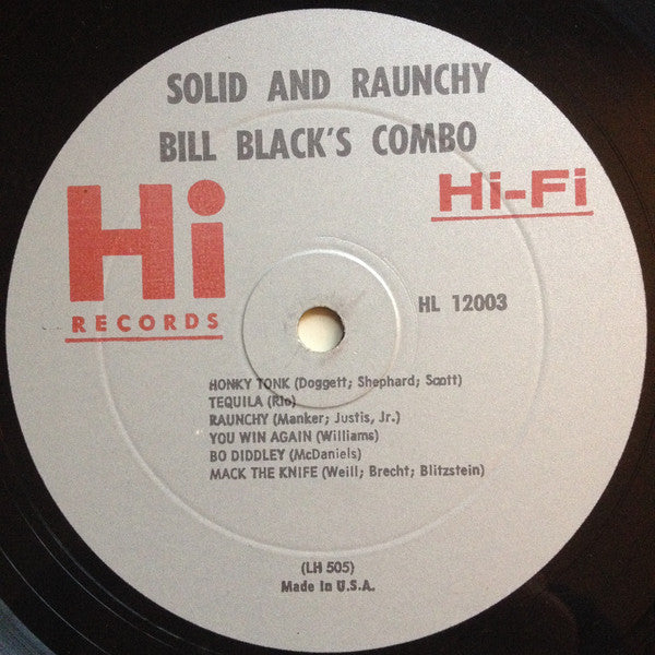 Bill Black's Combo : Solid And Raunchy (LP, Album, Mono)