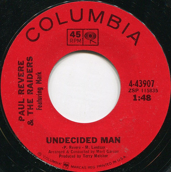 Paul Revere And The Raiders* Featuring Mark Lindsay : Good Thing / Undecided Man (7", Single)