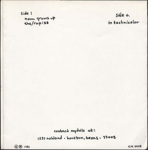 Mydolls : Nova Grows Up / The Rapist / In Technicolor (7")