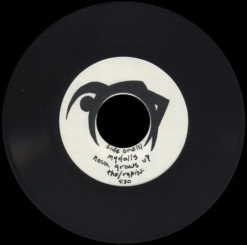Mydolls : Nova Grows Up / The Rapist / In Technicolor (7")