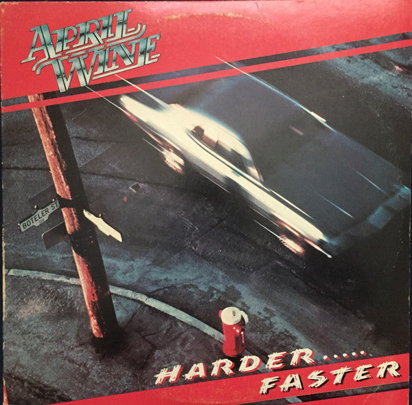 April Wine : Harder.....Faster (LP, Album)