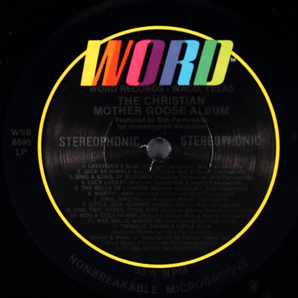 Marjorie Ainsborough Decker, Bob Farnsworth, Merrill Farnsworth : The Christian Mother Goose Album (LP, Album, Gat)