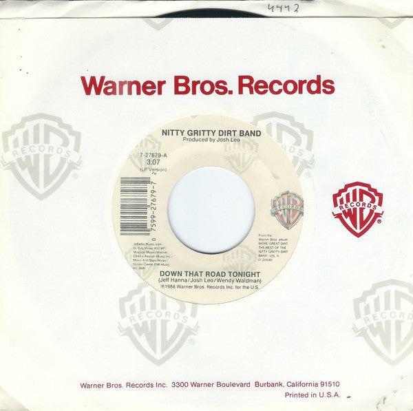 Nitty Gritty Dirt Band : Down That Road Tonight (7", Single, Spe)