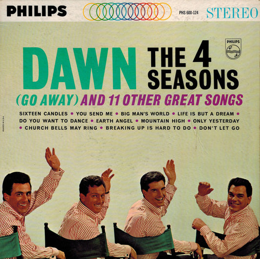 The 4 Seasons* : Dawn (Go Away) And 11 Other Great Songs (LP)