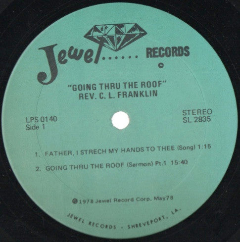 Rev. C.L. Franklin* : Going Thru The Roof (LP, Album)