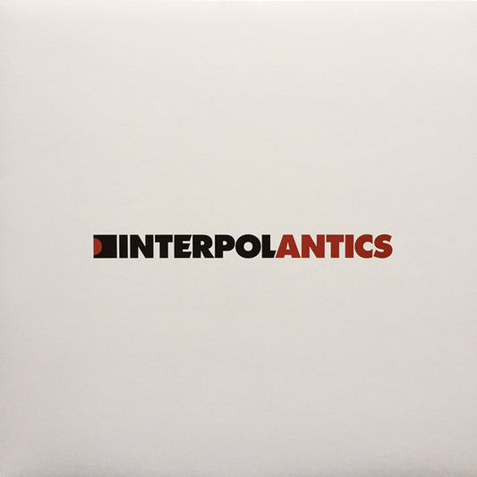 Interpol : Antics (LP, Album, RE)