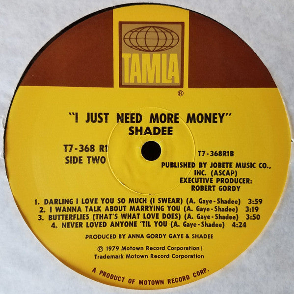 Shadee* : I Just Need More Money (LP, Album)