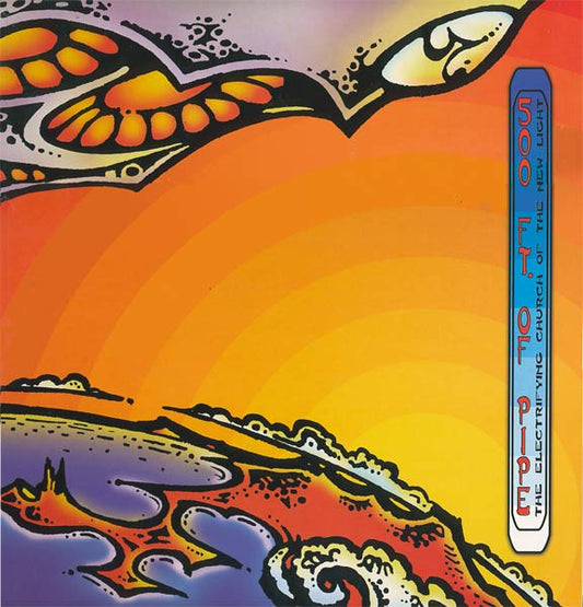 500 Ft. Of Pipe : The Electrifying Church Of The New Light (LP, Album)