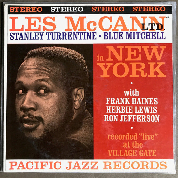 Les McCann Ltd. • Stanley Turrentine • Blue Mitchell with Frank Haines*, Herbie Lewis, Ron Jefferson : Les McCann Ltd. In New York (Recorded "Live" At The Village Gate) (LP, Album)