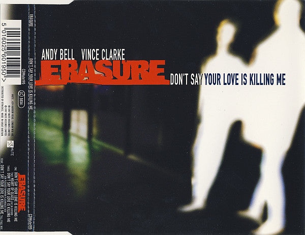 Erasure : Don't Say Your Love Is Killing Me (CD, Single)