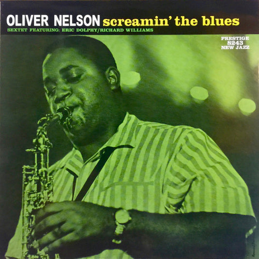 The Oliver Nelson Sextet Featuring: Eric Dolphy / Richard Williams : Screamin' The Blues (LP, Album, Num, RE, RM, 200)