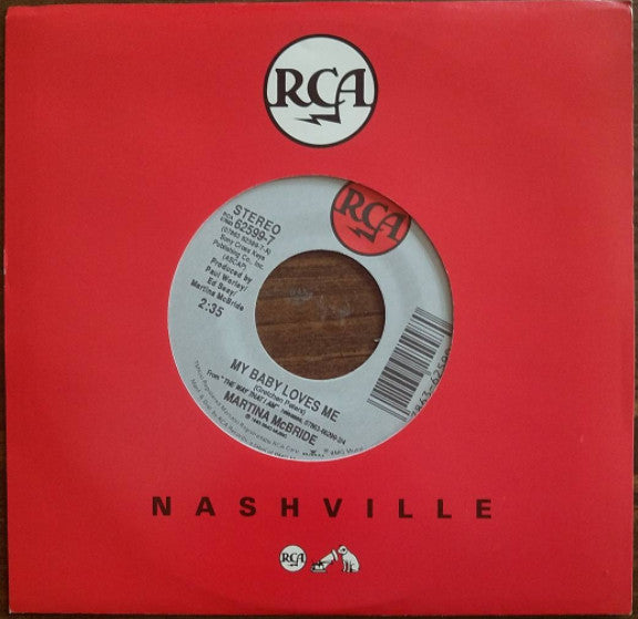 Martina McBride : My Baby Loves Me (7", Single)