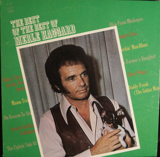 Merle Haggard : The Best Of The Best Of Merle Haggard (LP, Comp, Club)