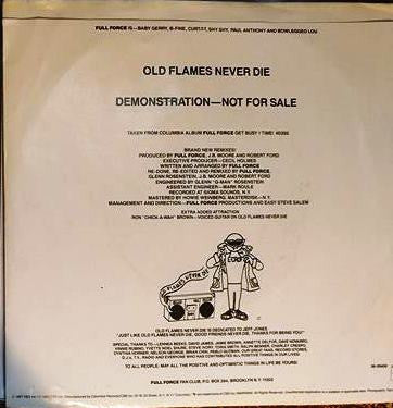 Full Force : Old Flames Never Die (7", Promo)
