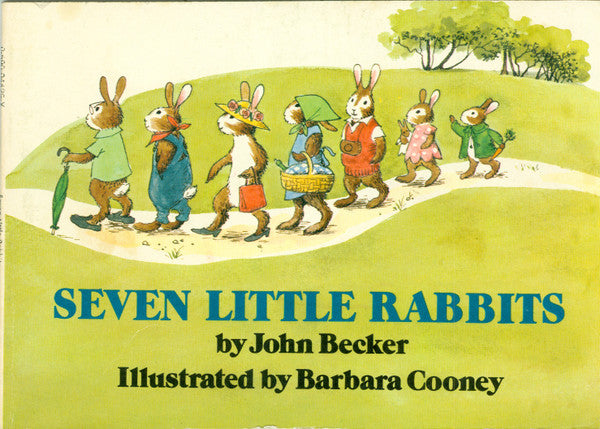 John Becker (6), Stefanianne Christopherson*, Doug Katsaros : Seven Little Rabbits (7")