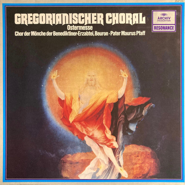 Chor Der Mönche Der Benediktiner-Erzabtei, Beuron* - Pater Maurus Pfaff : Gregorianischer Choral: Ostermesse (Missa In Dominica Resurrectionis) (LP, RE)