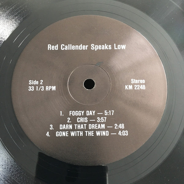 Red Callender : Speaks Low (Collectors Edition) (LP)