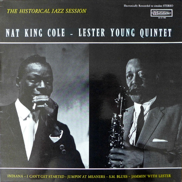 Nat King Cole - Lester Young Quintet : The Historical Jazz Session (LP, RE)