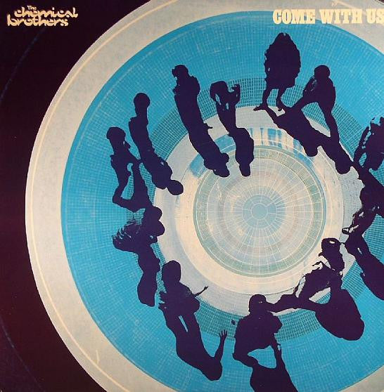 The Chemical Brothers : Come With Us (12")