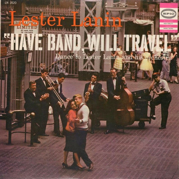 Lester Lanin And His Orchestra : Have Band, Will Travel (LP)