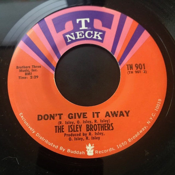 The Isley Brothers : It's Your Thing / Don't Give It Away (7", Single, San)