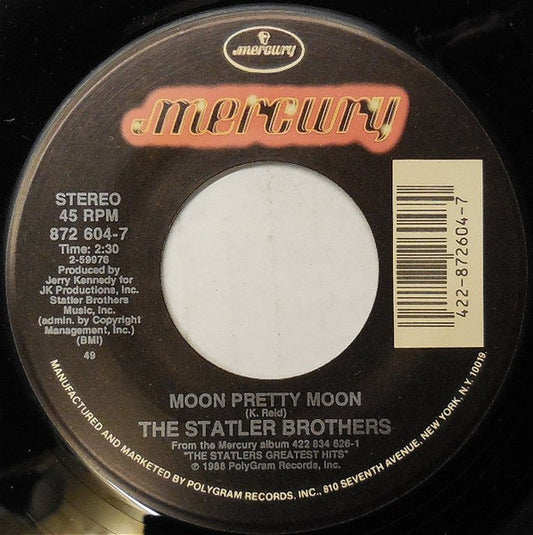 The Statler Brothers : Moon Pretty Moon / I'll Be The One (7", Single, Spe)