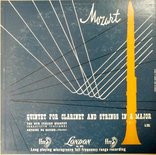 Mozart* - The New Italian Quartet* With Antoine De Bavier : Quintet for Clarinet And Strings In A Major (LP, Mono)
