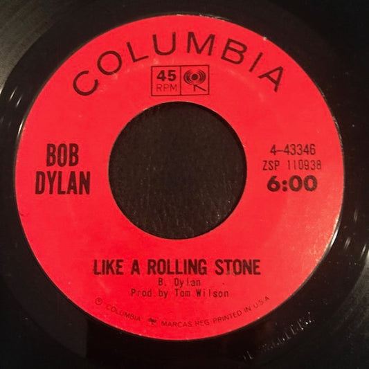 Bob Dylan : Like A Rolling Stone / Gates of Eden (7", Single, Styrene, San)