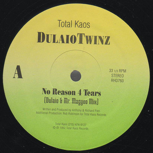 Dulaio Twinz : No Reason 4 Tears (12")