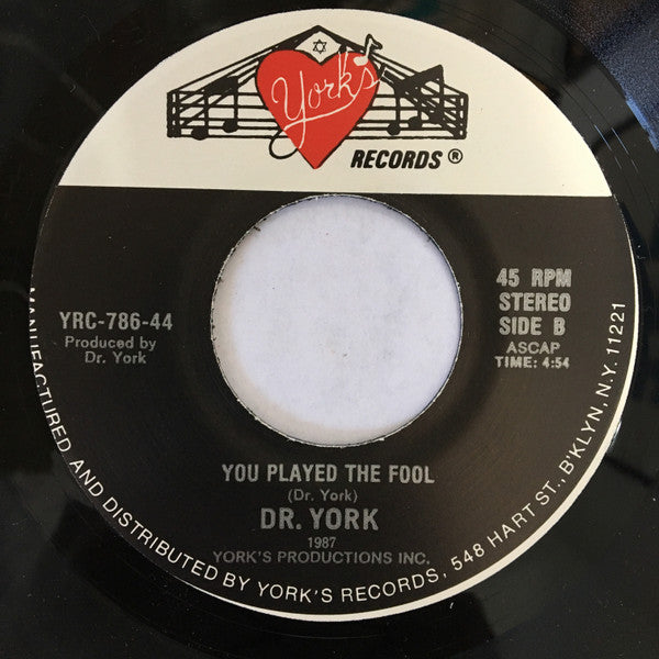 Dr. York : Life Is But A Dream / You Played The Fool (7")