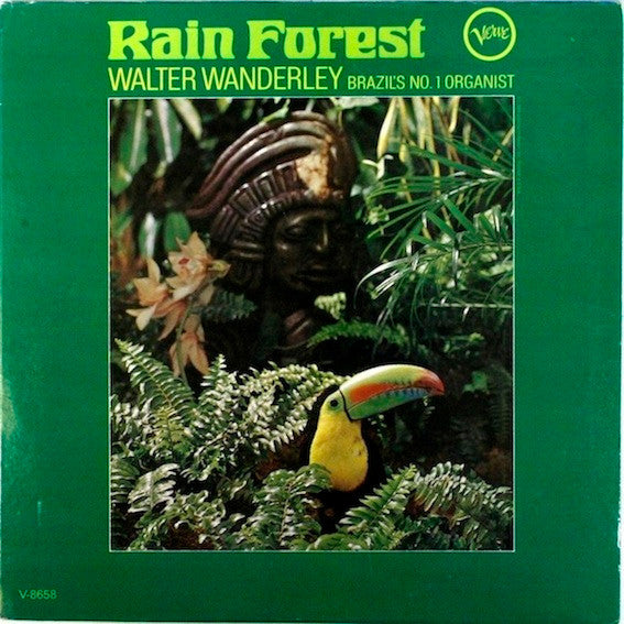 Walter Wanderley : Rain Forest (LP, Album, Mono)