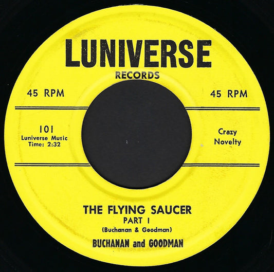 Buchanan And Goodman* : The Flying Saucer (7", Single)