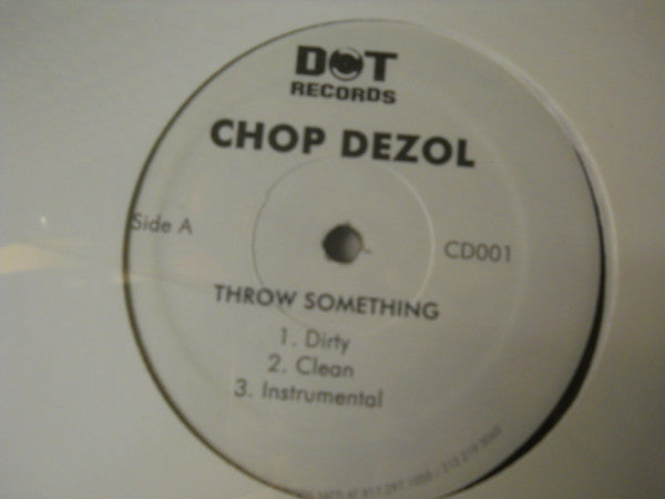 Chop Dezol : Throw Sumphin' (12", Single, Promo)