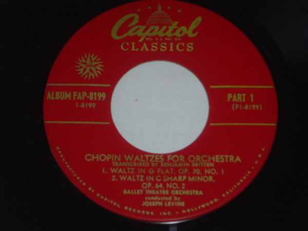 Chopin* - Ballet Theatre Orchestra Conducted By Joseph Levine : Waltzes For Orchestra (7", Album)