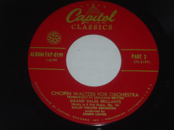 Chopin* - Ballet Theatre Orchestra Conducted By Joseph Levine : Waltzes For Orchestra (7", Album)